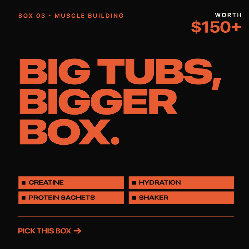 Box 03 Muscle Building — worth $150+. Creatine, hydration, protein sachets, shaker.
