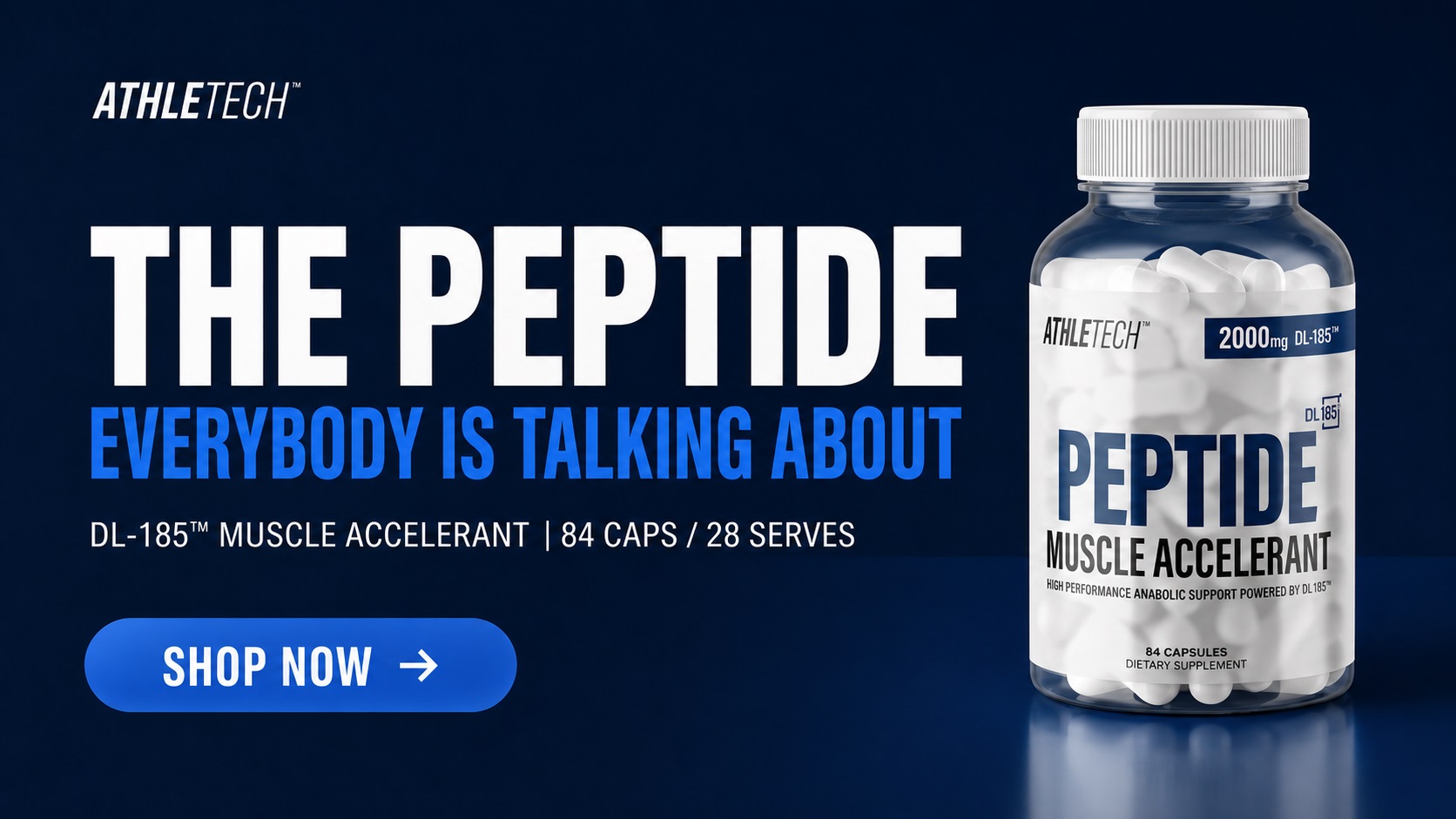 Athletech DL-185 Peptide Muscle Accelerant — the peptide everybody is talking about