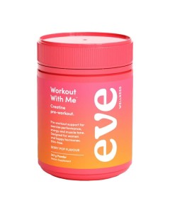 Eve Wellness Workout With Me Pre-Workout