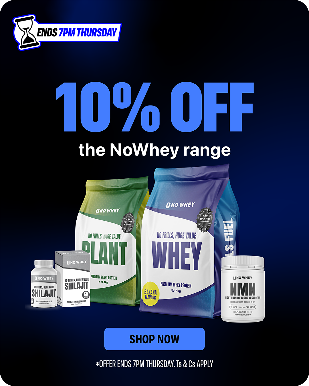 NoWhey Range — 10% OFF, ends 4PM Friday