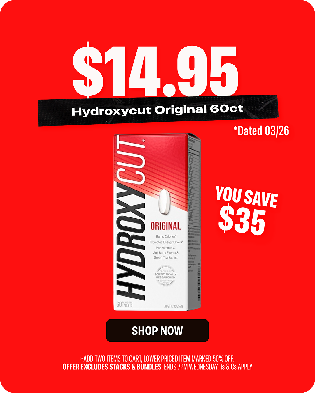 Hydroxycut Original 60ct — $14.95, dated 03/26.
