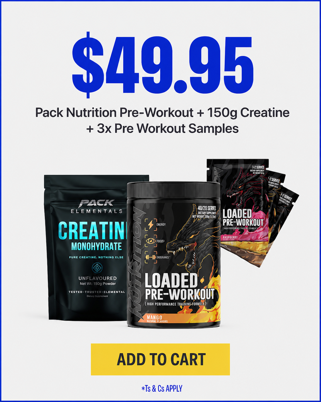$49.95 Pack Nutrition Pre-Workout, 150g creatine and three pre-workout samples