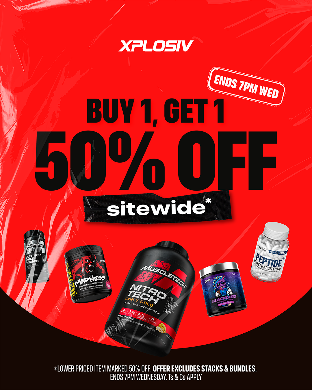 Xplosiv — Buy 1, Get 1 50% off sitewide. Lower priced item marked 50% off, excludes stacks & bundles. Ends 7pm Wednesday.